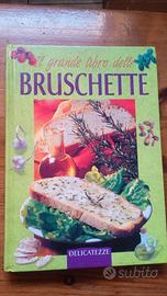 il grande libro delle bruschette