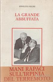 LIBRO LA GRANDE ABBUFFATA IPPOLITO NEGRI MANI RAPA