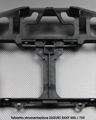 Telaietto strumentazione SUZUKI GSXF 600 / 750