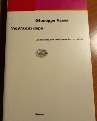 Vent'anni dopo - Giuseppe Vacca