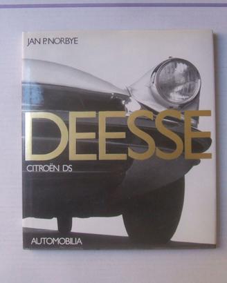 LIBRO AUTO DEESSE NORBYE CITROEN DS AUTOMOBILIA.