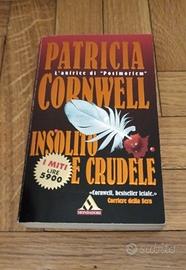 Insolito e crudele - Patricia Cornwell