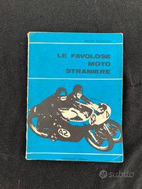 Le favolose moto straniere
