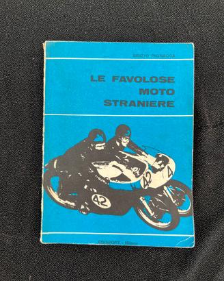 Le favolose moto straniere