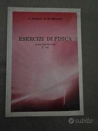 ESERCIZI DI FISICA Tratti dal  Serway (vol. 1) C.