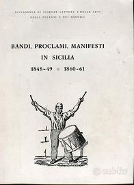 Bandi, proclami, manifesti in Sicilia. 1848-49
