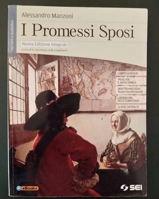 I PROMESSI SPOSI, NUOVA EDIZIONE INTEGRALE 