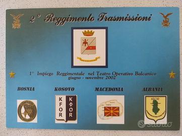 2° Reggimento Trasmissioni, Kosovo 2002