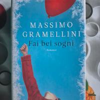 Romanzo Massimo Gramellini: Fai bei sogni