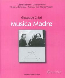 Libro Giuseppe Chiari "Musica Madre" . nuovo