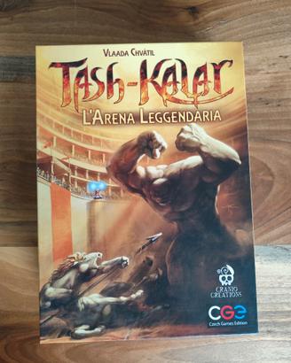 TASH - KALAR, L'ARENA LEGGENDARIA