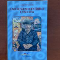 Uno, nessuno, centomila di Luigi Pirandello