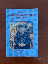 Uno, nessuno, centomila di Luigi Pirandello
