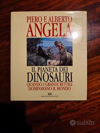 Il pianeta dei dinosauri di Piera e Alberto Angela