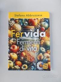 Cibi fermentati: Fervìda + I'm in fermentation