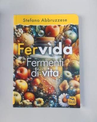 Cibi fermentati: Fervìda + I'm in fermentation