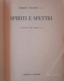 Libro "Spiriti e Spettri" Thurston  - 1955
