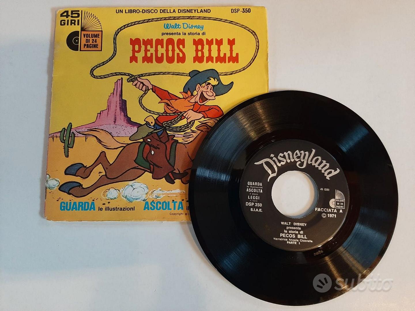 45 GIRI WALT DISNEY – PECOS BILL vinile '70 - Musica e Film In vendita a  Milano