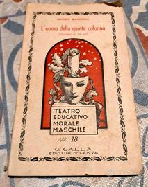 L’uomo della quinta colonna – dramma in tre atti