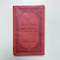 Contes et Récits Poètes et Prosateurs du Moyen Age