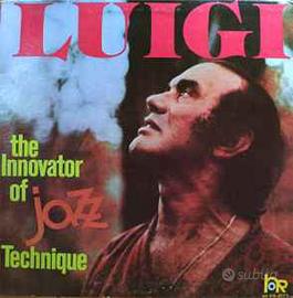 Luigi: The Innovator Of Jazz Technique (1981)