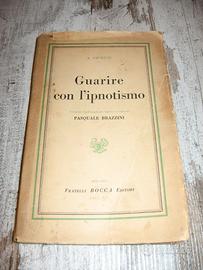 GUARIRE CON L’IPNOTISMO ALEXANDER ERSKINE 1937