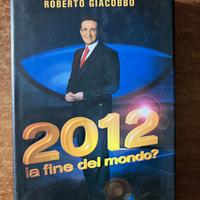 Libro 2012. La fine del mondo? di Roberto Giacobbo