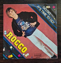 45 GIRI SIGLA  GO, GO ,IT'S TIME TO GO! ROCCO RARO