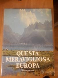 Libro questa meravigliosa Europa