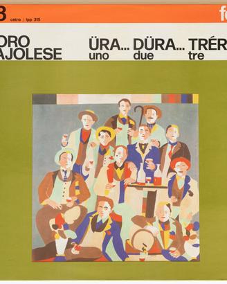 Coro Bajolese - Ura dura trera Cetra LPP 315