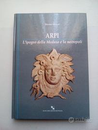 Libro "Arpi - La tomba della Medusa" Marina Mazzei