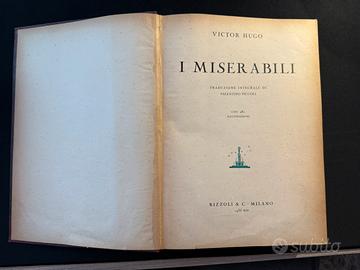 I Miserabili - Victor Hugo Ed. Rizzoli 1935