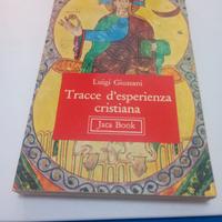"Tracce d'esperienza cristiana" di Luigi Giussani