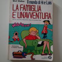 Libro La famiglia è un'avventura di Mort Walker 