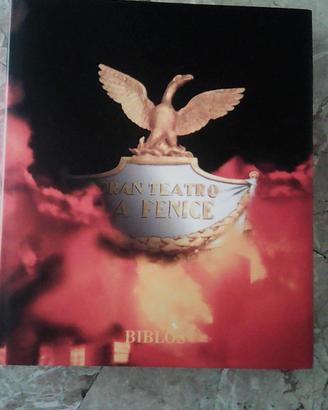 Libro d'arte Teatro LA FENICE Venezia – 2003