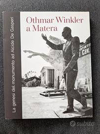 Othmar Winkler a Matera