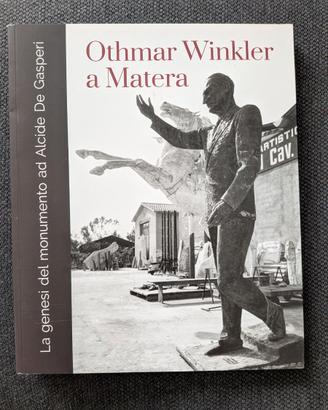 Othmar Winkler a Matera