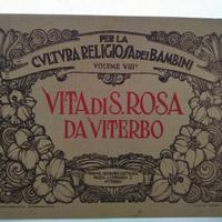 "Vita di Santa Rosa da Viterbo"  anno 1920