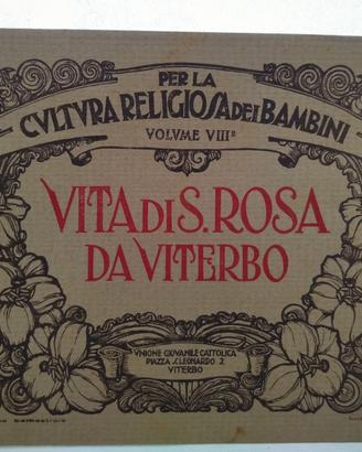 "Vita di Santa Rosa da Viterbo"  anno 1920