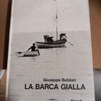 La barca gialla - Giuseppe Bufalari