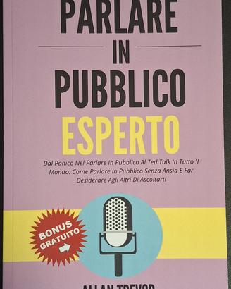 Allan Trevor "Parlare in pubblico Esperto" + bonus