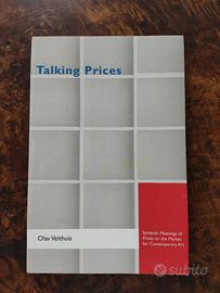Talking Prices by Olav Velthuis 