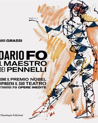 Dario Fo, il maestro dei pennelli.