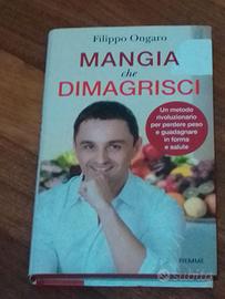 Mangia che dimagrisci, Filippo Ongaro (Piemme)