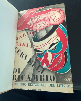 MARIO CARLI CERVELLI DI RICAMBIO FUTURISMO FASCISM