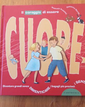 (1357) - Libro Il Coraggio di Essere Cuore