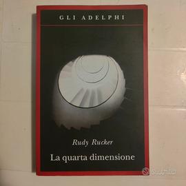 La quarta dimensione Rudy Rucker