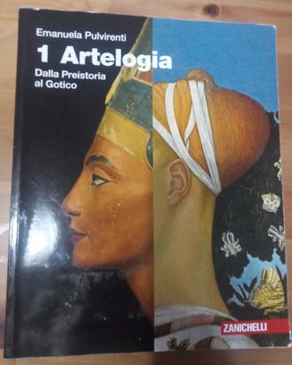 Arteologia 1. Dalla Preistoria al Gotico.