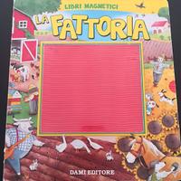 La Fattoria. Libri Magnetici. Dami Editore.
