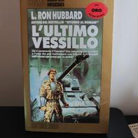 L'ultimo vessillo Ron Hubbard Editrice Nord fantas